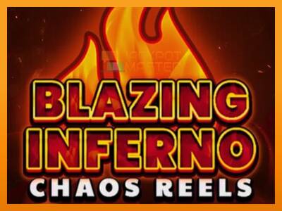 Blazing Inferno Chaos Reels - ម៉ាស៊ីនល្បែងលុយ